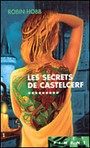 Secrets castelcerf fushia