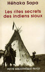 rites secrets des indiens sioux